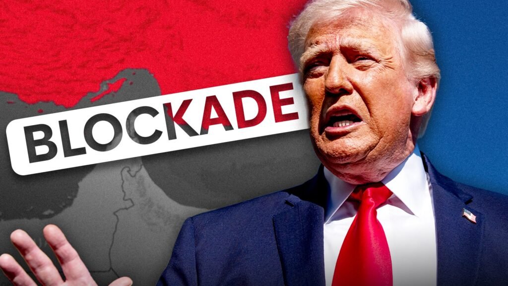 A dynamic graphic collage featuring a portrait of Donald Trump speaking on the right, overlaid against a stylized map and a bold diagonal banner reading "BLOCKADE", conceptually illustrating the sweeping economic pressures of Trump's blockade on regional trade.